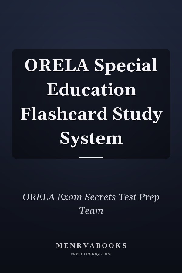 ORELA Special Education Flashcard Study System