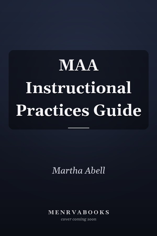 MAA Instructional Practices Guide