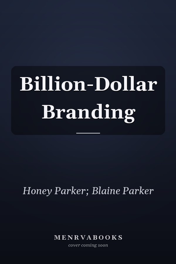 Billion-Dollar Branding
