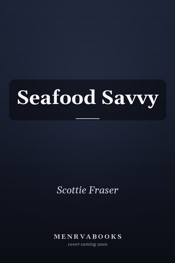 Seafood Savvy