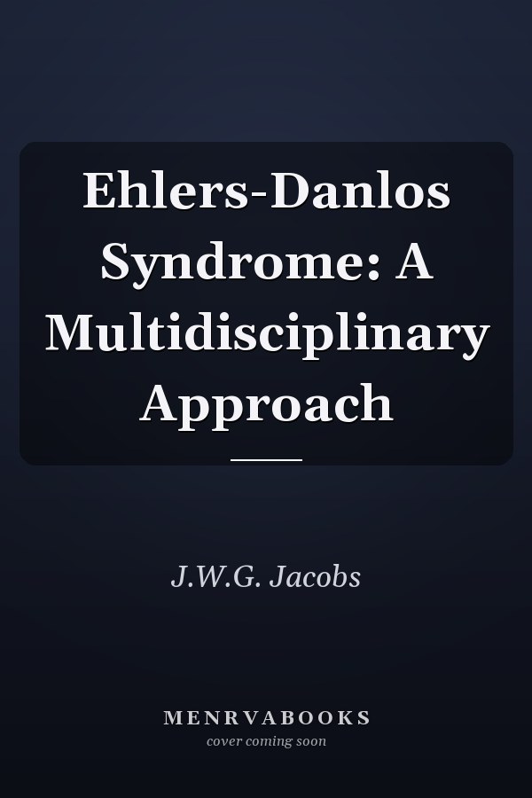 Ehlers-Danlos Syndrome: A Multidisciplinary Approach