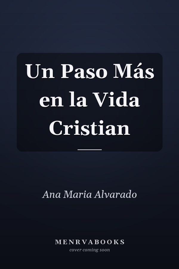 Un Paso Más en la Vida Cristian