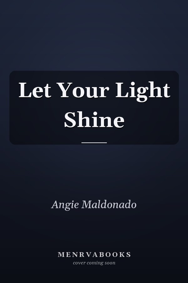 Let Your Light Shine