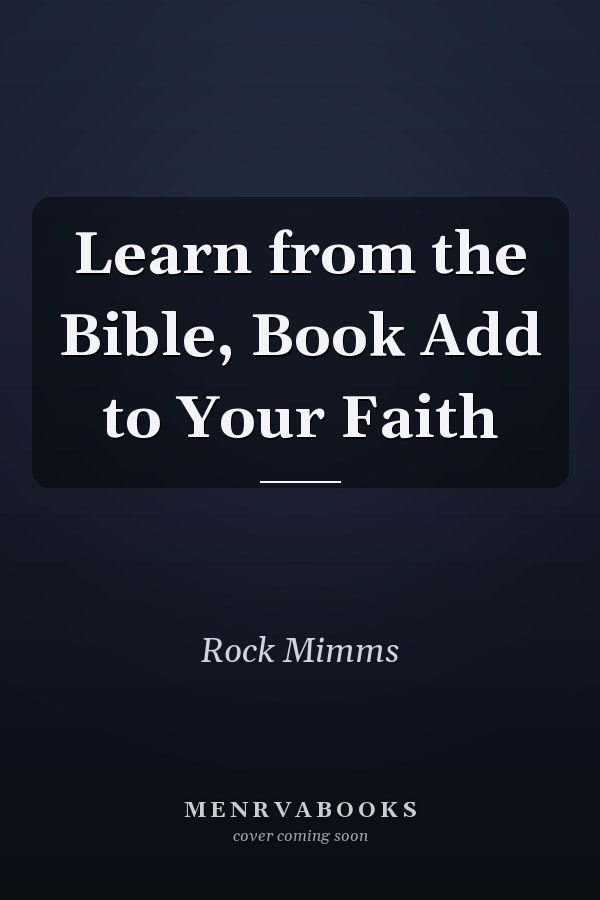 Learn from the Bible, Book Add to Your Faith