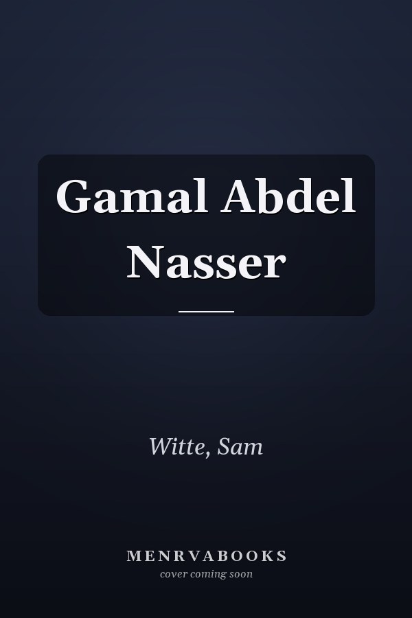 Gamal Abdel Nasser
