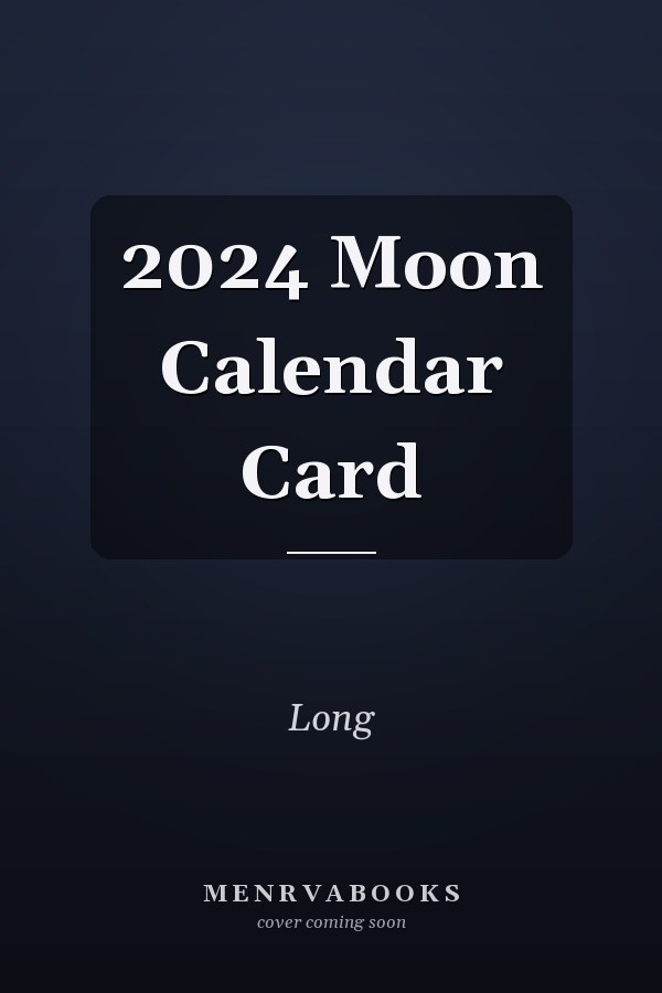 2024 Moon Calendar Card