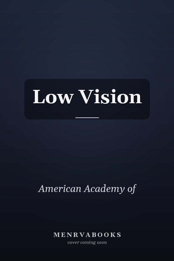 Low Vision