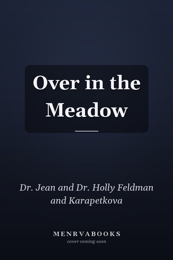Over in the Meadow