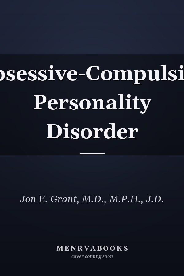 Obsessive-Compulsive Personality Disorder