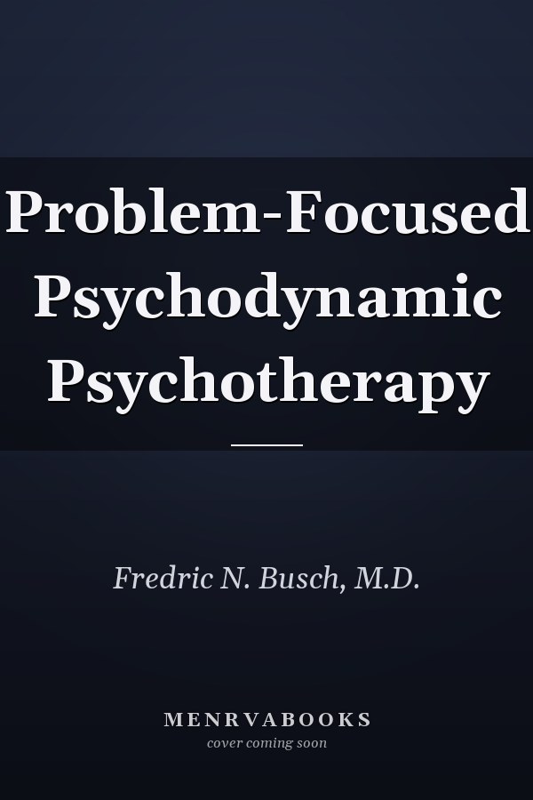Problem-Focused Psychodynamic Psychotherapy