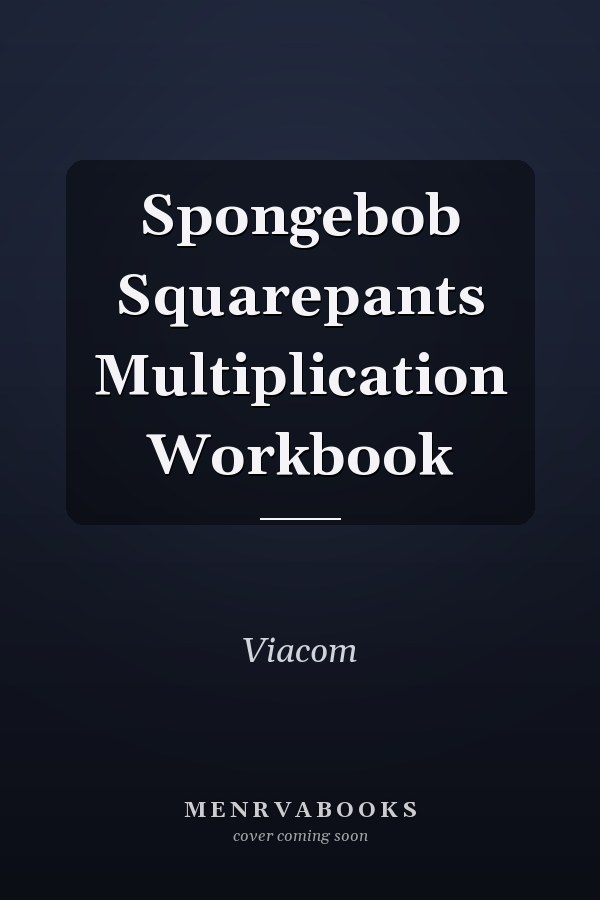 Spongebob Squarepants Multiplication Workbook