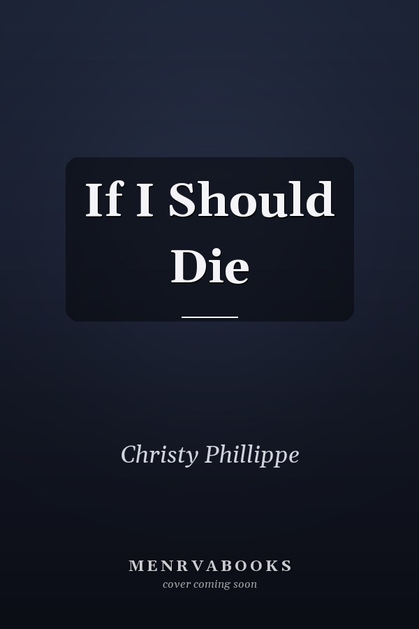 If I Should Die