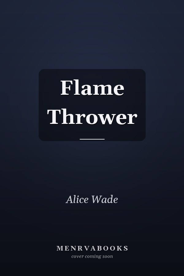 Flame Thrower