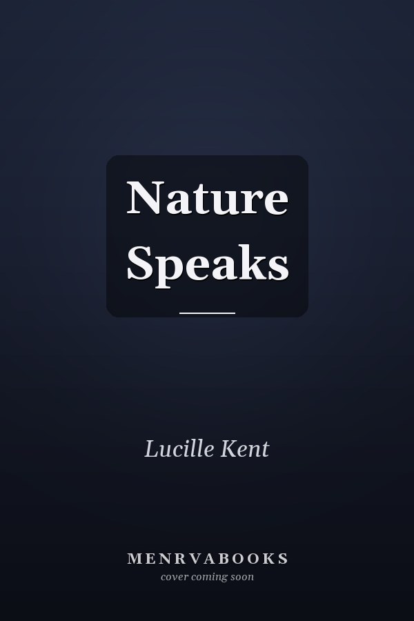 Nature Speaks