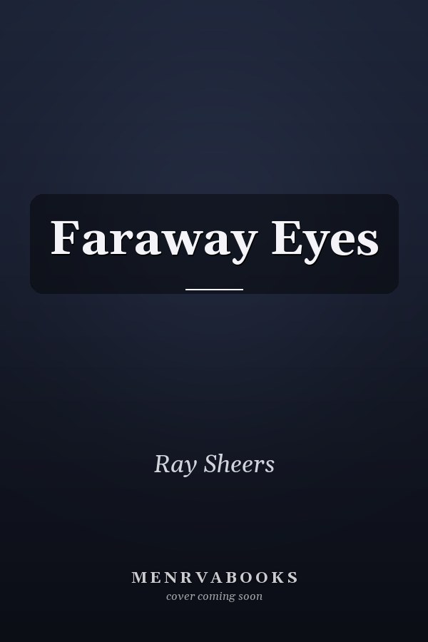 Faraway Eyes