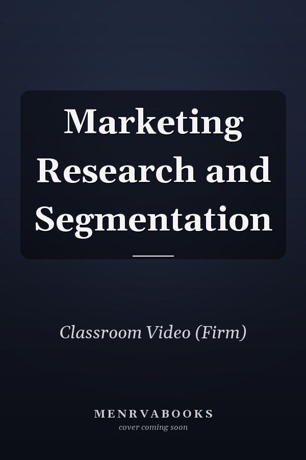 Marketing Research and Segmentation