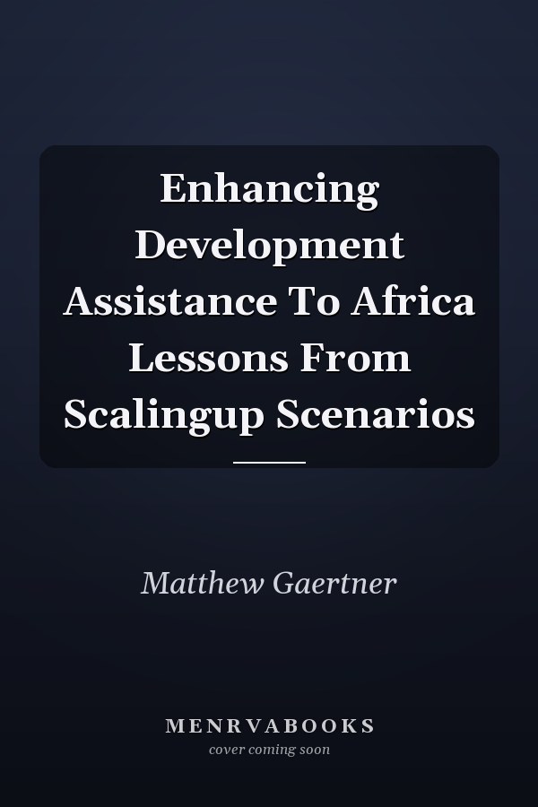 Enhancing Development Assistance To Africa Lessons From Scalingup Scenarios