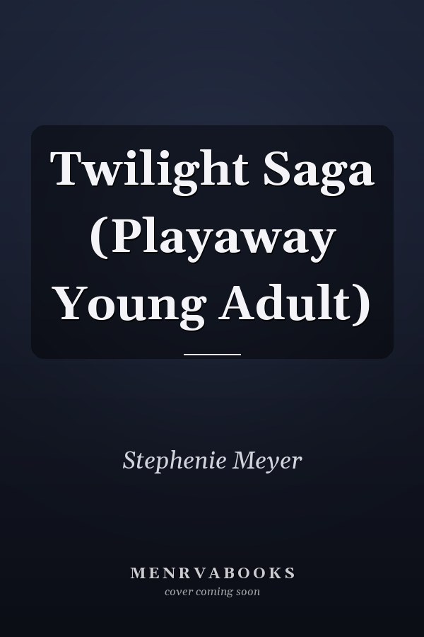 Twilight Saga