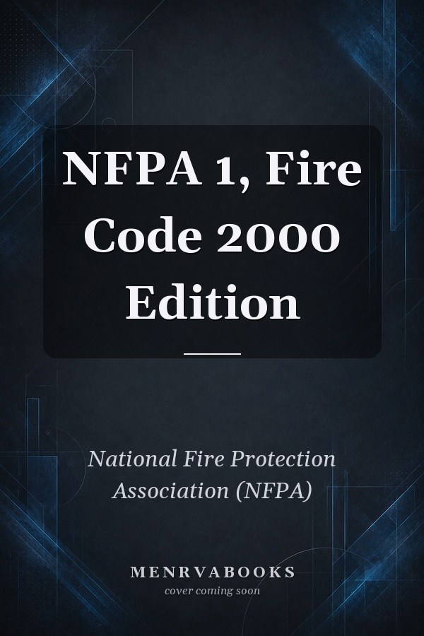 NFPA 1, Fire Code 2000 Edition