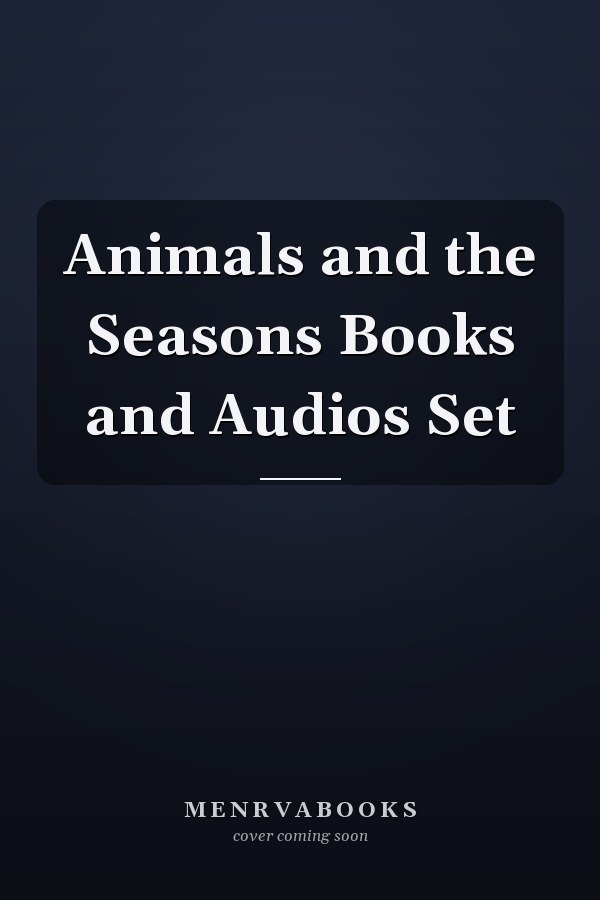 Animals and the Seasons Books and Audios Set