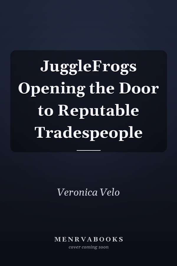 JuggleFrogs Opening the Door to Reputable Tradespeople