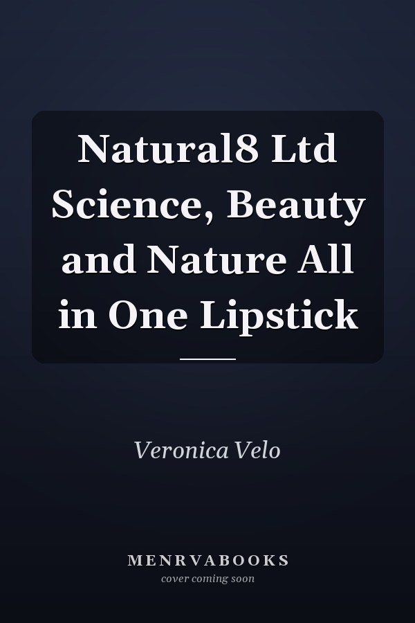Natural8 Ltd Science, Beauty and Nature All in One Lipstick