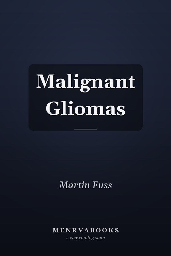 Malignant Gliomas