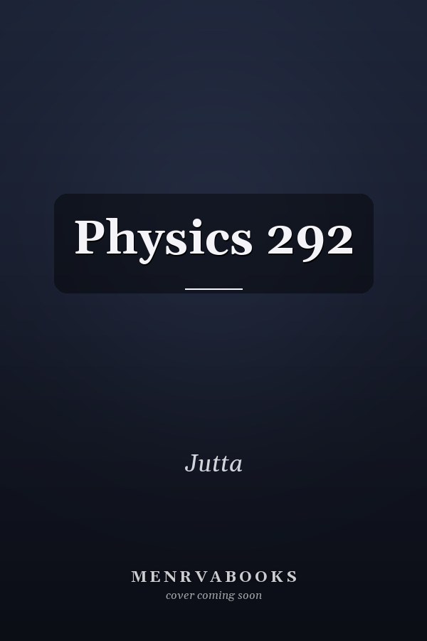 Physics 292