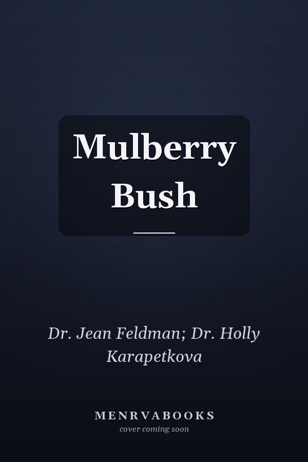 Mulberry Bush