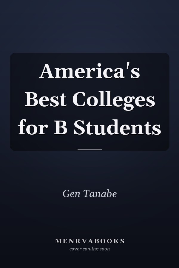 America's Best Colleges for B Students