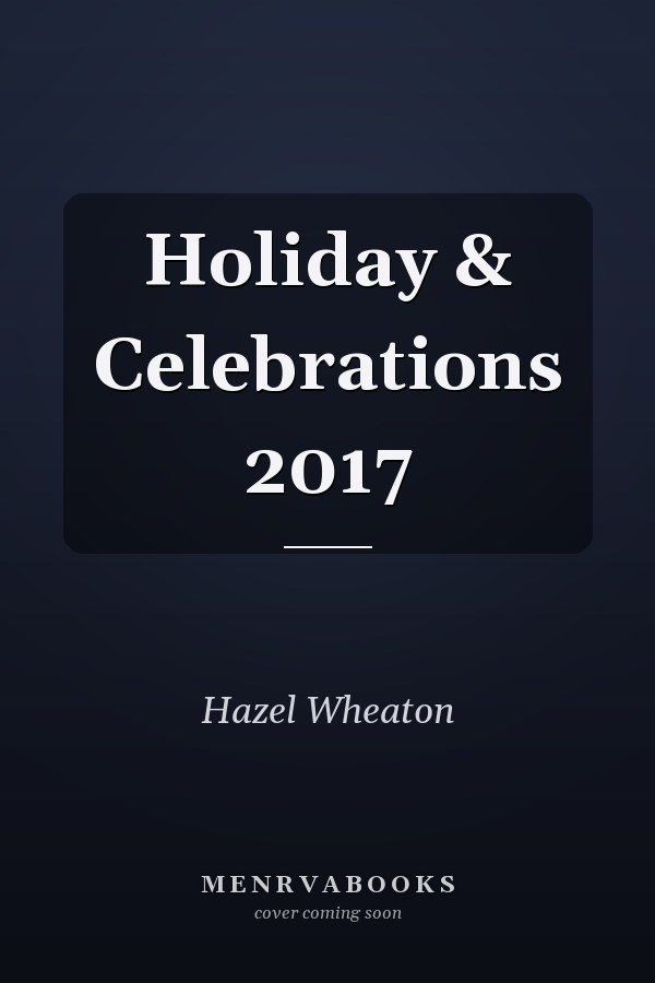 Holiday & Celebrations 2017
