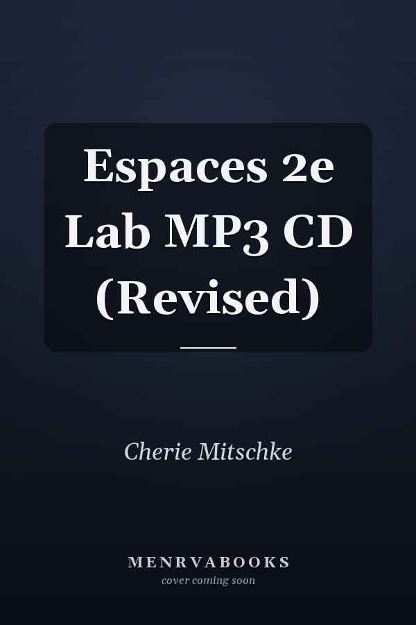 Espaces 2e Lab MP3 CD (Revised)