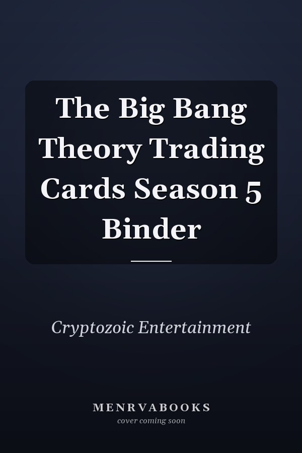 The Big Bang Theory Trading Cards Season 5 Binder