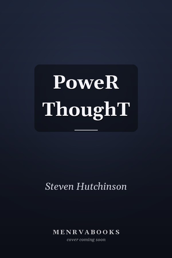 PoweR ThoughT