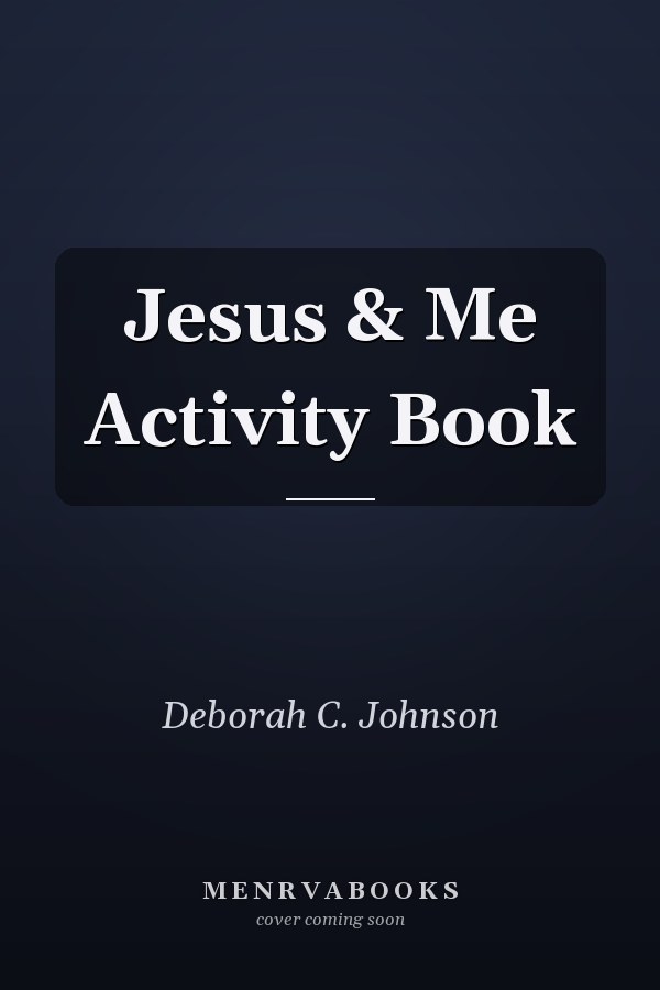 Jesus & Me Activity Book