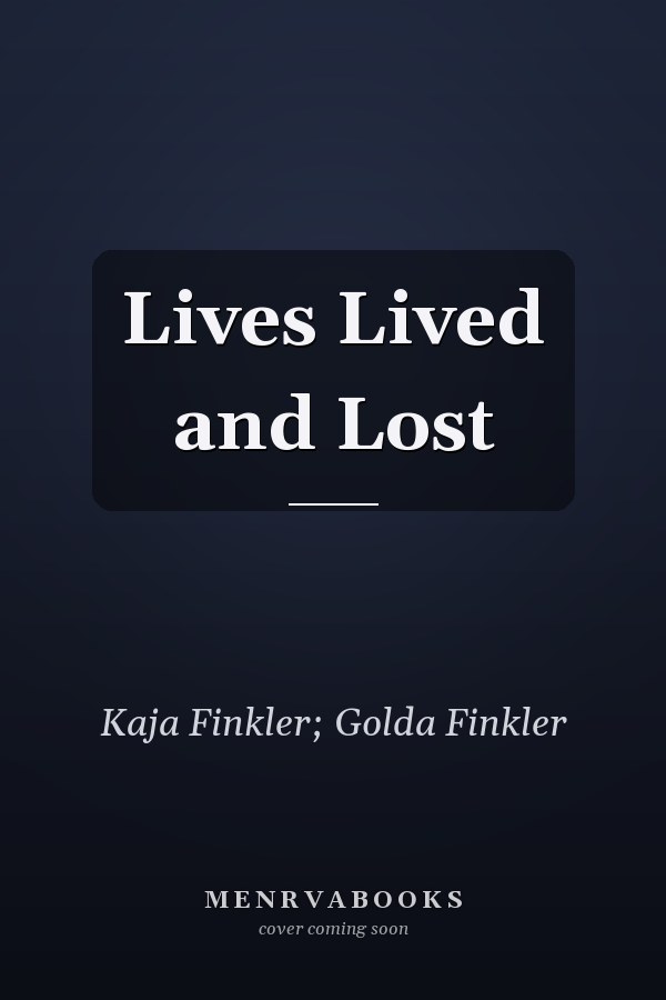 Lives Lived and Lost