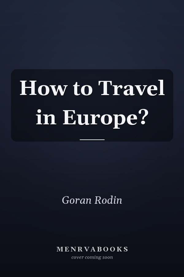 How to Travel in Europe?