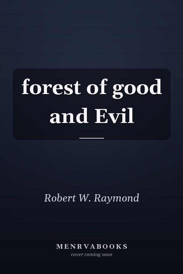 forest of good and Evil