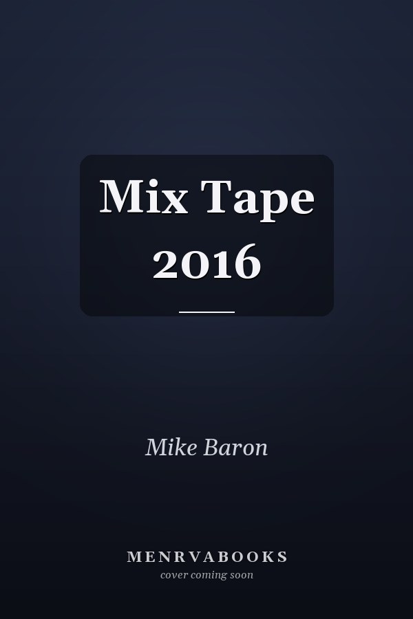 Mix Tape 2016