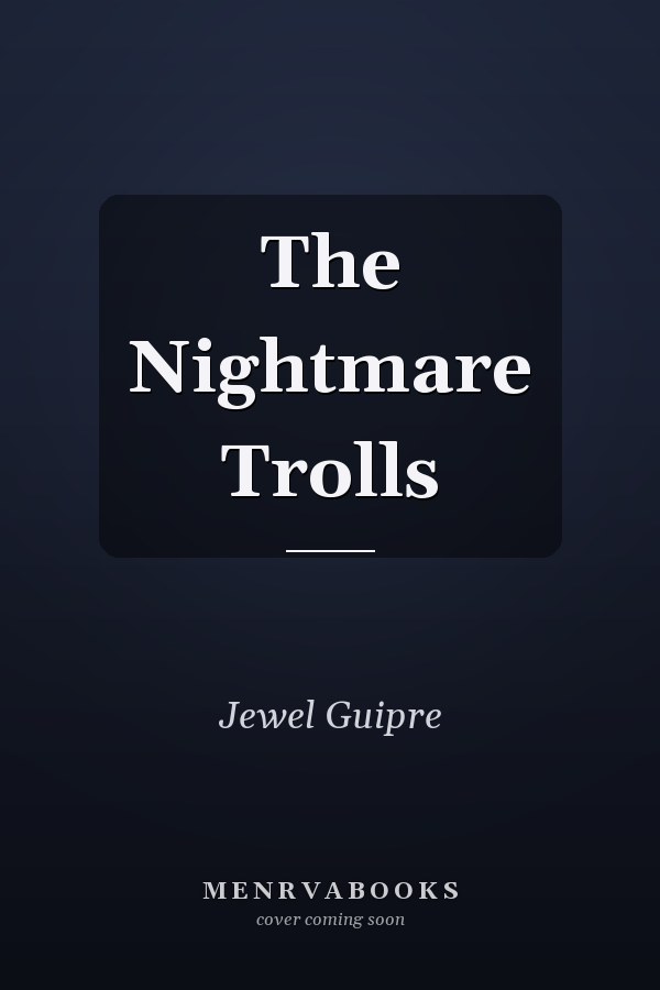 The Nightmare Trolls