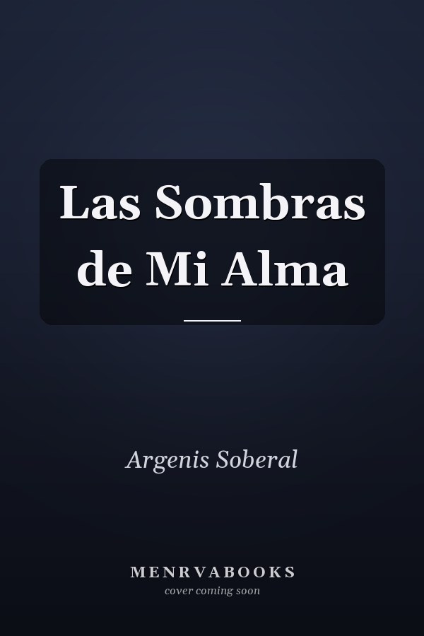 Las Sombras de Mi Alma