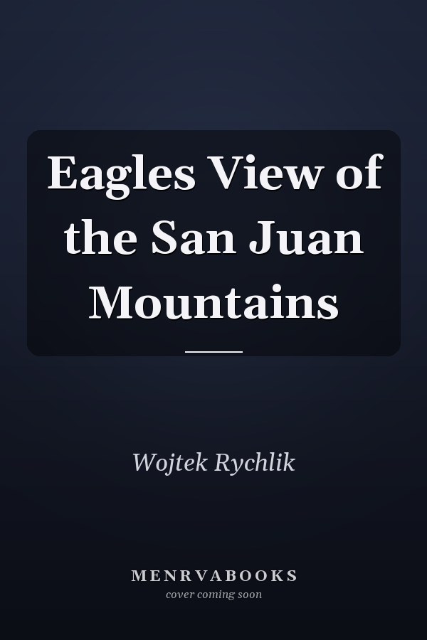 Eagles View of the San Juan Mountains