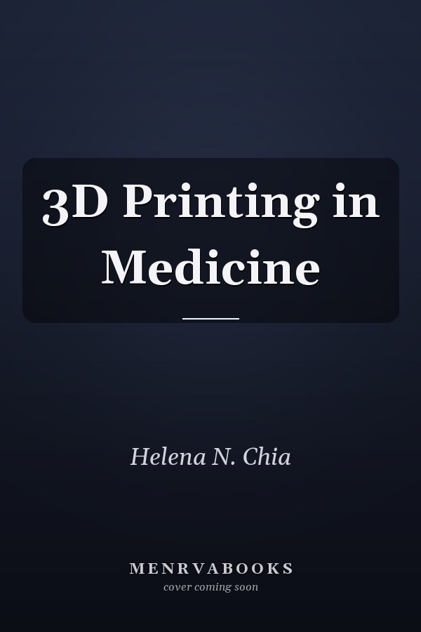 3D Printing in Medicine