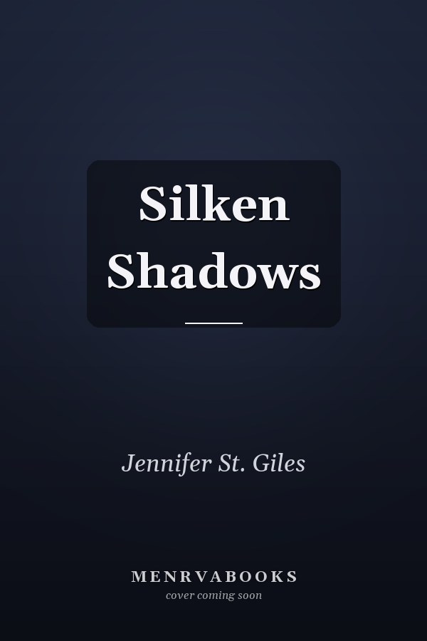 Silken Shadows