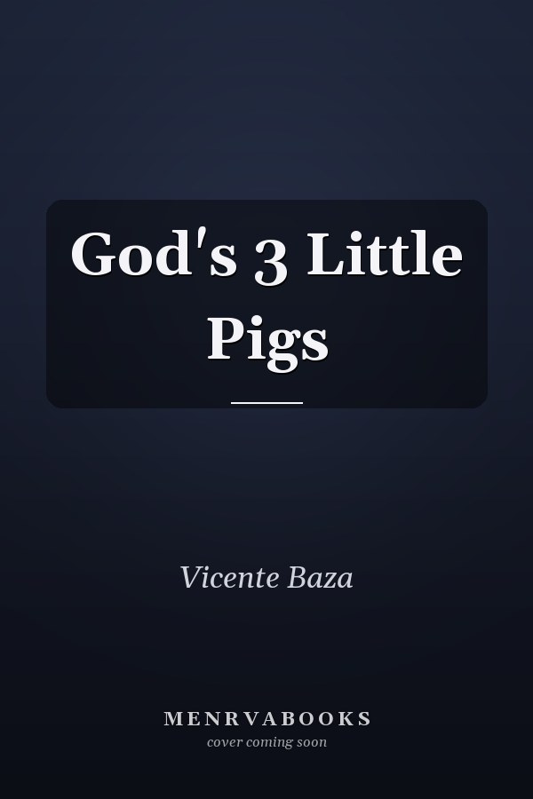 God's 3 Little Pigs