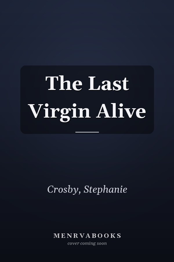 The Last Virgin Alive