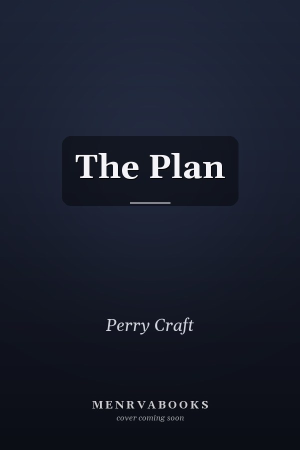 The Plan
