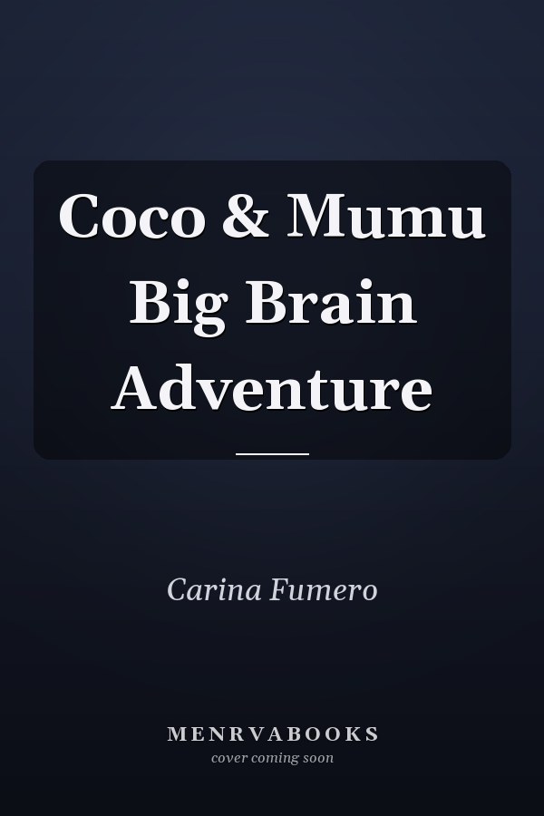 Coco & Mumu Big Brain Adventure