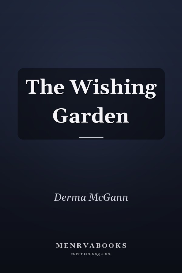 The Wishing Garden