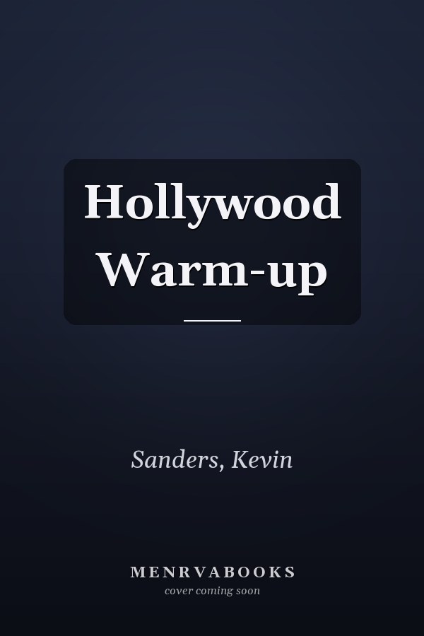 Hollywood Warm-up